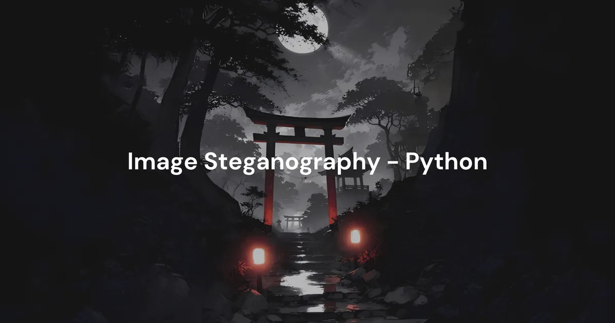 Create an Image Steganography Program in Python